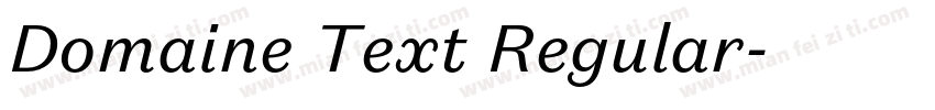 Domaine Text Regular字体转换